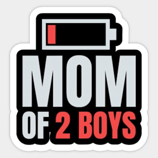 Mom of 2 Boys Shirt Gift from Son Mothers Day Birthday Women Sticker